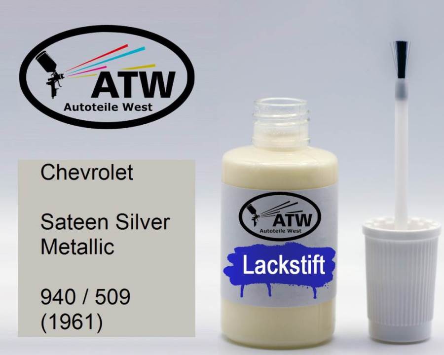 Chevrolet, Sateen Silver Metallic, 940 / 509 (1961): 20ml Lackstift, von ATW Autoteile West.